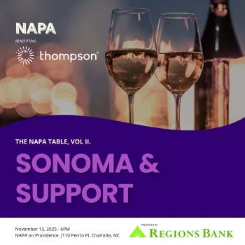 Two wine glasses and a bottle are pictured above event details for "The NAPA Table, Vol II. SONOMA & SUPPORT," presented by Regions Bank and benefiting Thompson.