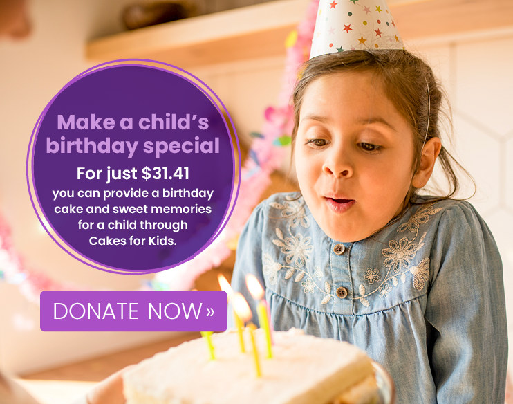 A young child in a party hat blows out candles on a birthday cake; a message promotes donating $31.41 to Cakes for Kids to support children's birthdays.